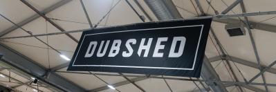 Dubshed